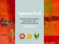 ​‘<i class="tbold">spoon</i>-Fed’ by Tim Spector