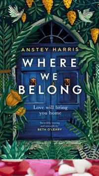 ​Where We Belong by Anstey Harris