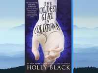 ​'The Coldest Girl' in Coldtown by Holly Black