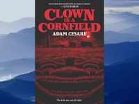 ​'Clown in a Cornfield' by Adam <i class="tbold">cesar</i>e