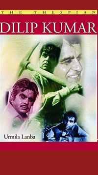 'The <i class="tbold">thespian</i>: Life and Films of Dilip Kumar' by Urmila Lanba