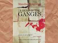 ​'A Bend in the Ganges' by <i class="tbold">manohar malgonkar</i>