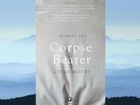​'Chronicle of a Corpse Bearer' by <i class="tbold">Cyrus Mistry</i>