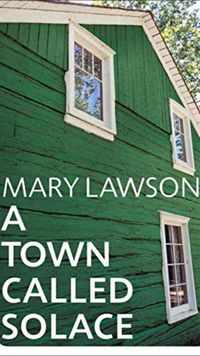 'A Town Called Solace' by Mary Lawson