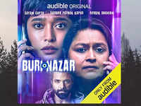 'Buri Nazar' written by Madhuri Shekar and narrated by Supriya Pathak Kapur, Sayani Gupta, Rithvik Dhanjani