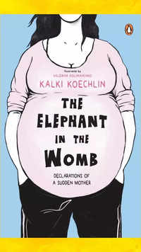 ​'The Elephant in the <i class="tbold">womb</i>' by Kalki Koechlin