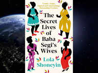 ​Nigeria: 'The Secret Lives of Baba Segi’s Wives' by <i class="tbold">lola shoneyin</i>