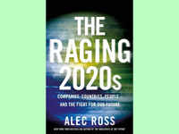 'The Raging 2020s' by <i class="tbold">alec ross</i>