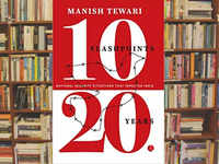 '10 Flashpoints' by <i class="tbold">manish tiwari</i>