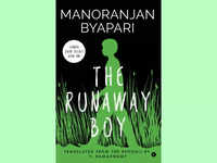 ​'The Runaway Boy' by <i class="tbold">manoranjan</i> Byapari