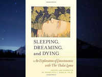 ​'Sleeping, Dreaming, and Dying' by <i class="tbold">his holiness the dalai lama</i>