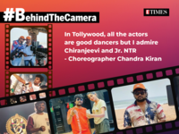 ​Choreographer Chandra Kiran: In Tollywood, all the actors are good dancers but I admire Chiranjeevi and Jr. NTR – #BehindTheCamera!