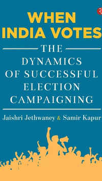 ​'When India Votes' by Samir Kapur and Jaishri Jethwaney