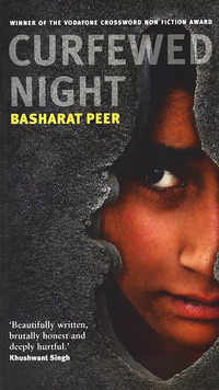 ​'Curfewed Night' by <i class="tbold">basharat peer</i>