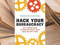 'Hack Your Bureaucracy: Get Things Done No Matter What Your Role on Any <i class="tbold">team</i>' by Marina Nitze and Nick Sinai