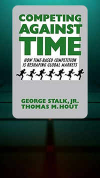 'Competing Against Time' by George Stalk, Jr and Thomas M.Hout
