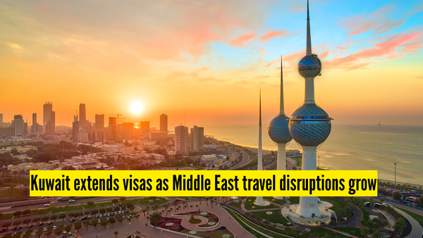 Kuwait extends visit visas, eases residency rules as Middle East travel disruptions strand travellers