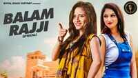 Latest Haryanvi Song 'Balam Rajji' (Lyrical) Sung By Ruchika Jangid, Arvind Jangid 