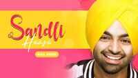 Latest Punjabi Song 'Sandli Hassa' Sung By Jordan Sandhu 