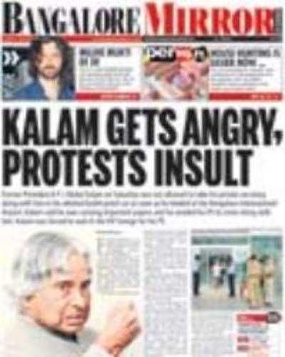 Kalam gets angry, protests insult