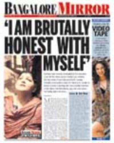 '˜I am brutally honest with myself'
