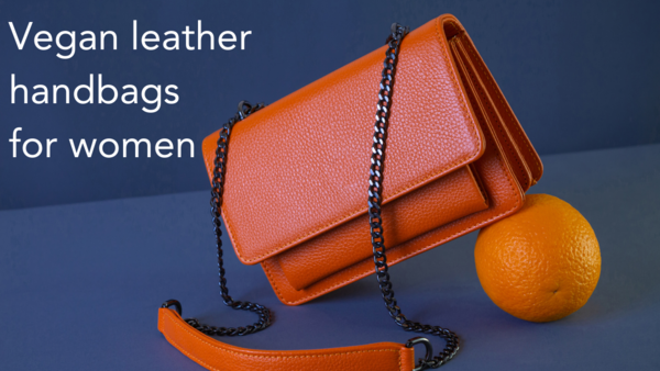 Vegan leather handbags for women: Top picks