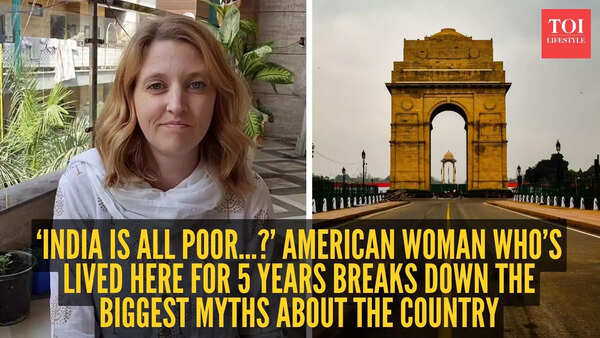 ‘India is all poor…?’ American woman who’s lived here for 5 years breaks down the biggest myths about the country