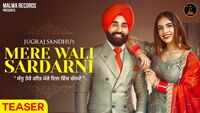 Latest Punjabi Song Teaser 'Mere Wali Sardarni' Sung By Jugraj Sandhu 