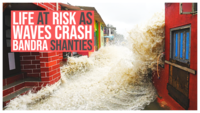 Watch: Life at risk as waves crash Bandra shanties during high-tide 