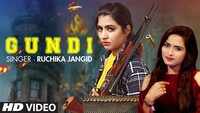 Latest Haryanvi Song 'Gundi' Sung By Ruchika Jangid 