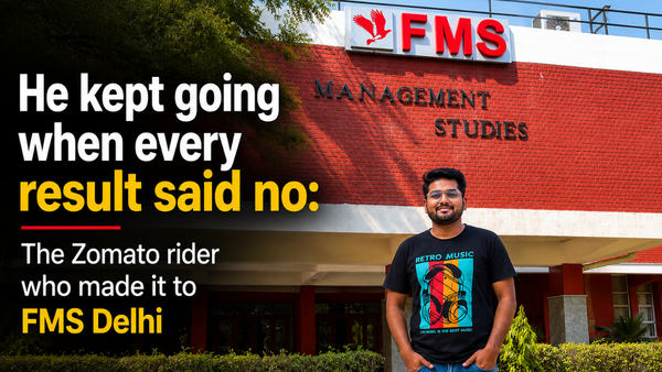 He kept going when every result said no: The Zomato rider who made it to FMS Delhi