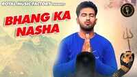 Latest Haryanvi Song 'Bhang Ka Nashar' Sung By Ajesh Kumar 