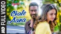 De De Pyaar De | Song - Chale Aana&#13; (Full Video) 