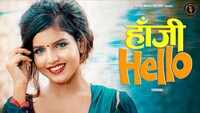 Latest Haryanvi Song Lyrical Hanji Hello Sung By Aakka Mollad 