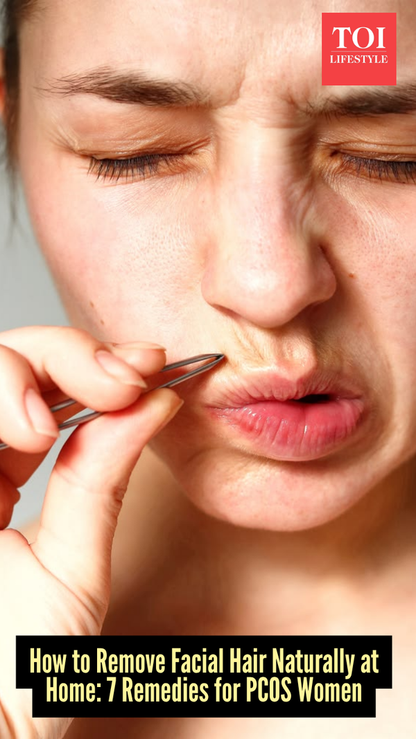 7 easy natural remedies to remove facial hair at home for women with PCOS