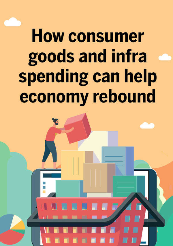 How consumer goods, infra spending can help economy rebound