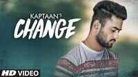 Latest Punjabi Song 'Change' Sung By Kaptaan 
