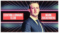 Centibillionaire club: Mark Zuckerberg joins Jeff Bezos and Bill Gates 