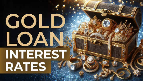 Gold loan interest rates 2024: Check latest rates from SBI, HDFC, ICICI ...