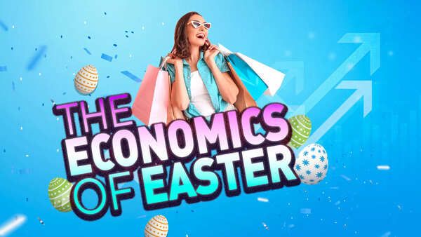 The Economics of Easter: How this Spring Holiday Boosts the Economy