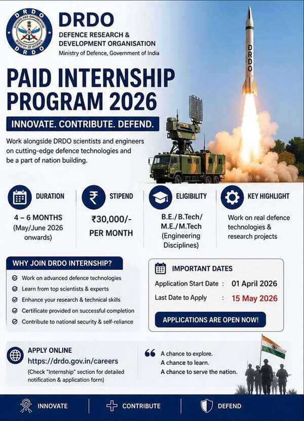DRDO opens paid internship 2026 with Rs 30,000 stipend, registration underway, apply till May 15