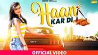 Latest Haryanvi Song Haan Kar Di Sung By Saurabh Verma SV Featuring Mukesh Alhan 