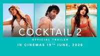 Cocktail 2 - Official Trailer