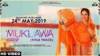 Muklawa - Title Track 