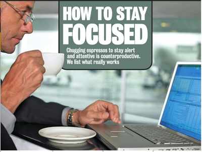 HOW TO STAY FOCUSED