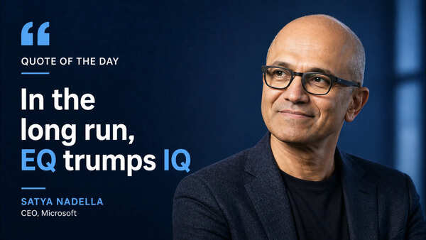 Quote of the day by Satya Nadella: In the long run, EQ trumps IQ