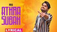 Latest Punjabi Song 'Athra Subah' (Lyrical Remix) Sung By Ninja Featuting Himanshi Khurana 