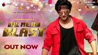 Latest Hindi Song 'Dil Mera Blast' Sung By Darshan Raval 