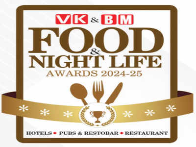 VK and BM Food and Nightlife Awards 2024-25: Food & Nightlife Awards Celebrate Excellence in Hospitality