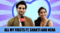 All My Firsts Ft Shakti Arora and Neha Saxena 